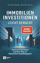 Immobilien-Investitionen leicht gemacht: Passives 